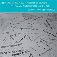 Benjamin Koppel, Alex Riel, etc. - A Way With Words (CD)